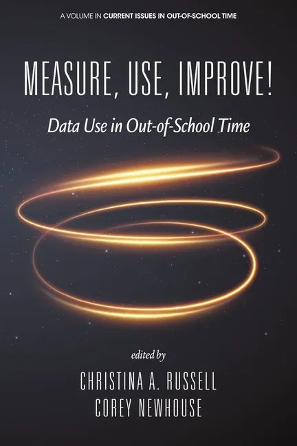 Measure, Use, Improve! - Paperback