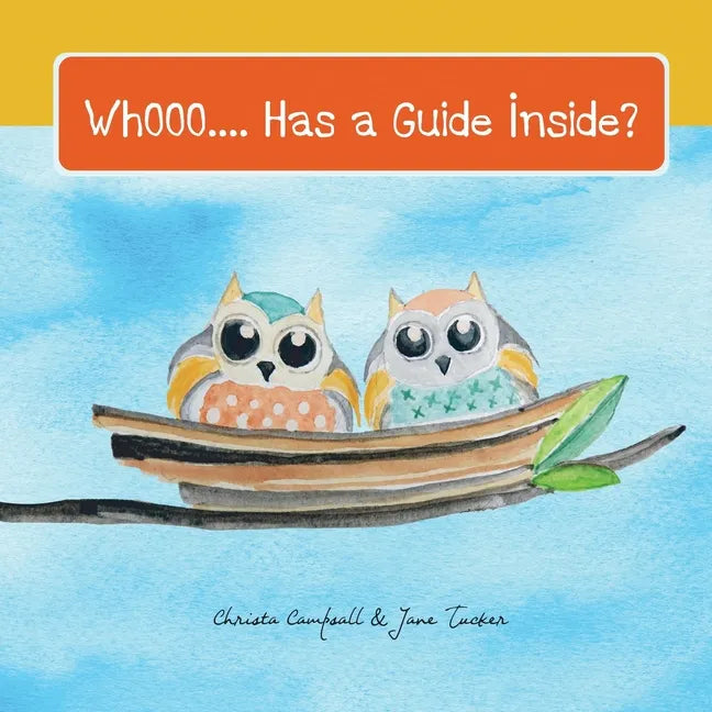 Whooo ... Has a Guide Inside? - Paperback