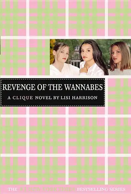 The Revenge of the Wannabes - Paperback