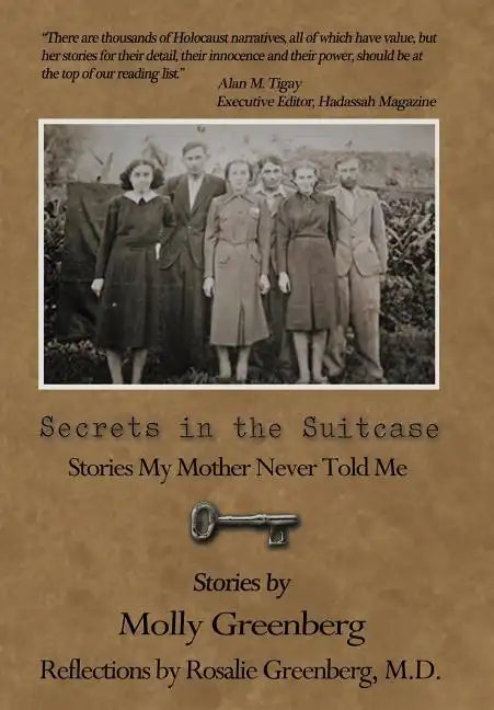 Secrets in the Suitcase: Stories My Mother Never Told Me - Hardcover