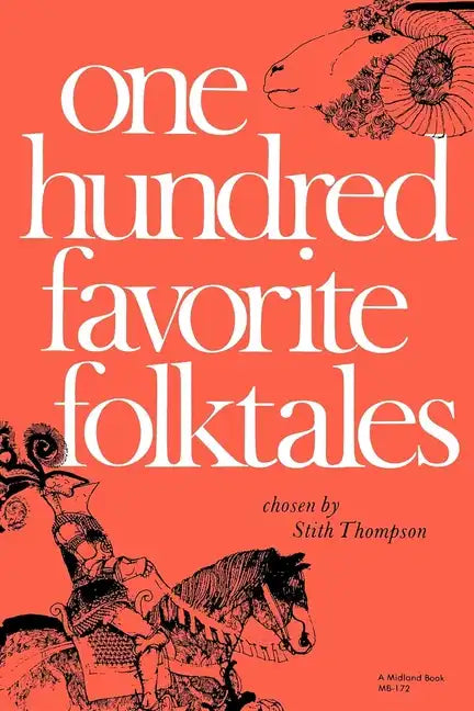 One Hundred Favorite Folktales - Paperback