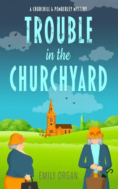 Trouble in the Churchyard - Paperback
