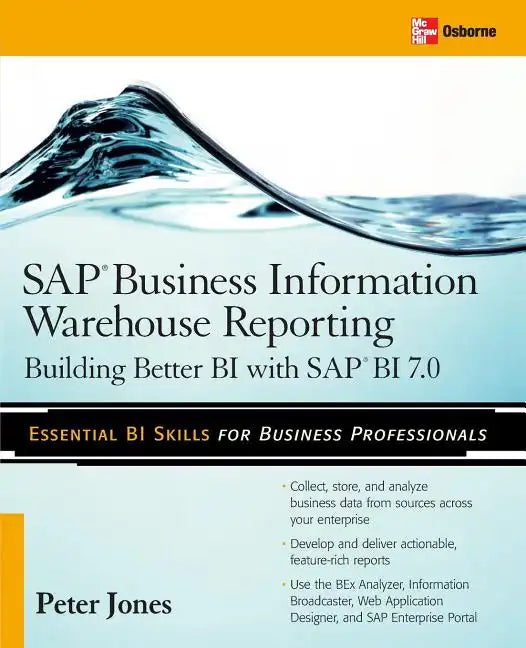 SAP Business Information Warehouse Reporting: Building Better Bi with SAP Bi 7.0 - Paperback