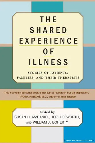 The Shared Experience of Illness - Paperback