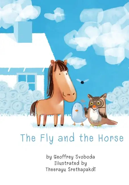 The Fly and the Horse - Paperback