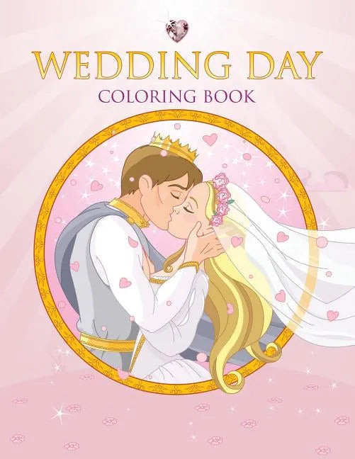 Wedding Day Coloring Book - Paperback