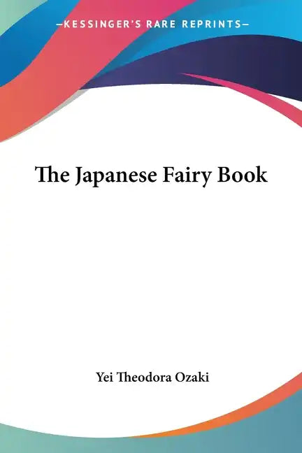 The Japanese Fairy Book - Paperback