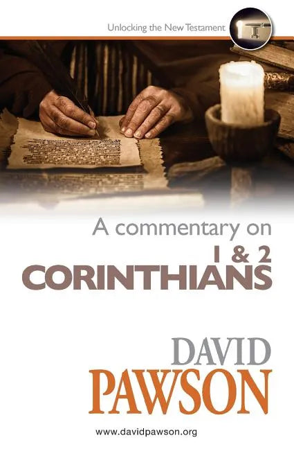 A Commentary on 1 & 2 Corinthians - Paperback
