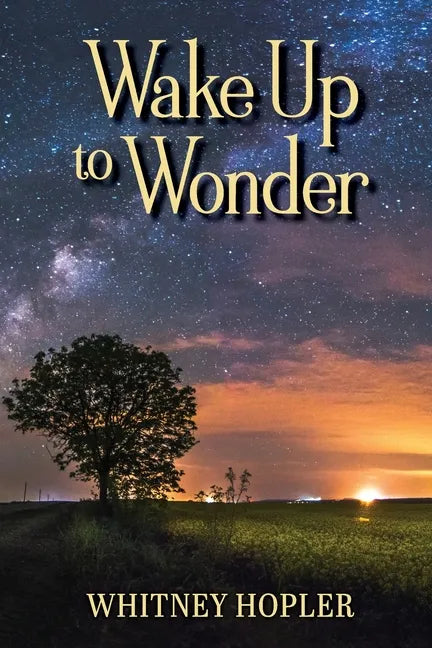 Wake Up to Wonder - Paperback