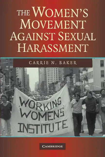The Women's Movement Against Sexual Harassment - Paperback
