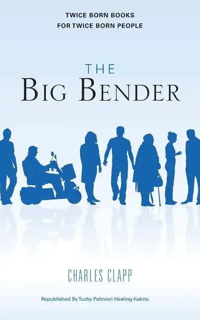 The big bender: The Big Bender - Paperback