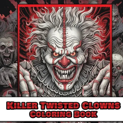 Killer twisted clown coloring book - Paperback