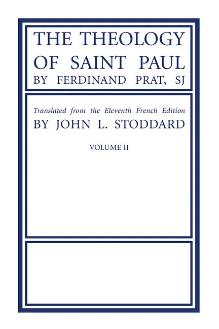 The Theology of Saint Paul, Volume 2 - Hardcover
