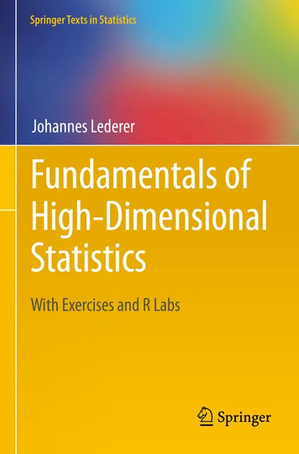 Fundamentals of High-Dimensional Statistics: With Exercises and R Labs - Paperback