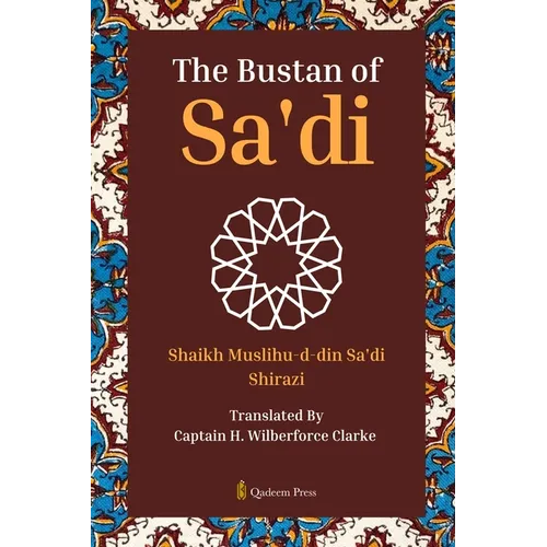 The Bustan of Sa'di - Paperback