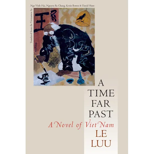 A Time Far Past: A Novel of Viet Nam - Paperback