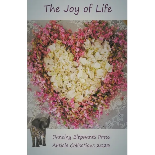The Joy of Life - Paperback