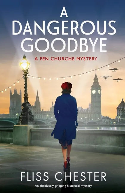A Dangerous Goodbye: An absolutely gripping historical mystery - Paperback