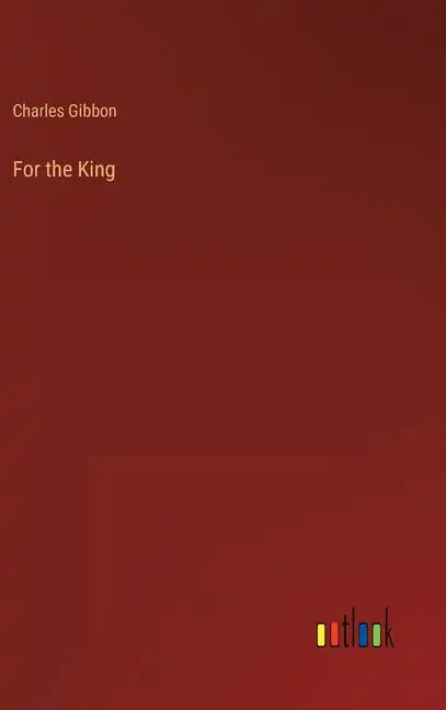 For the King - Hardcover