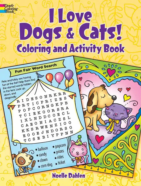I Love Dogs and Cats! Coloring & Activity Book - Paperback