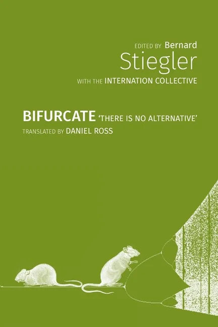Bifurcate: There is No Alternative - Paperback