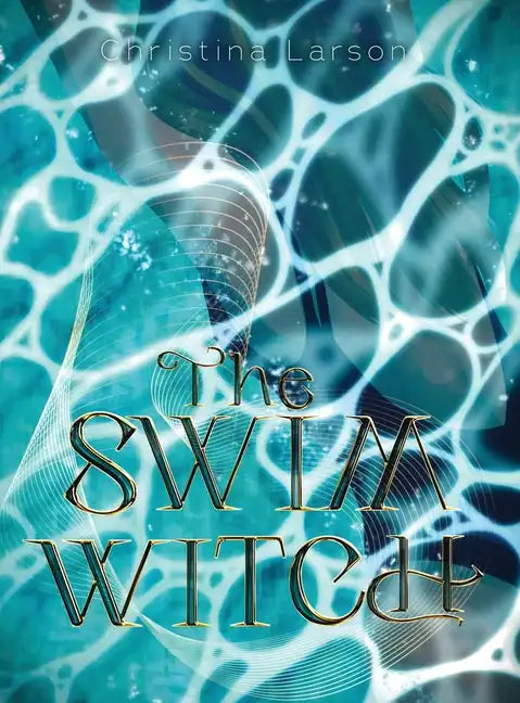 The Swim Witch - Hardcover