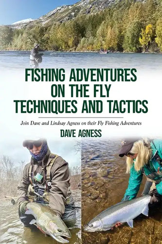 Fishing Adventures on The Fly Techniques and Tactics - Paperback