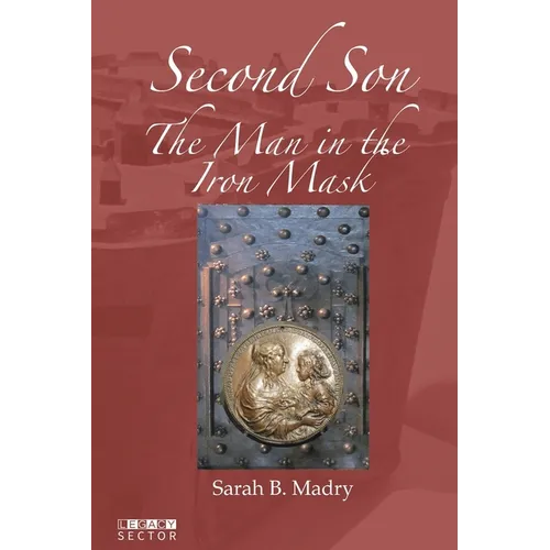 Second Son: The Man in the Iron Mask - Paperback