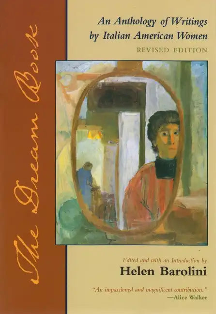 The Dream Book: An Anthology of Writing by Italian American Women - Paperback