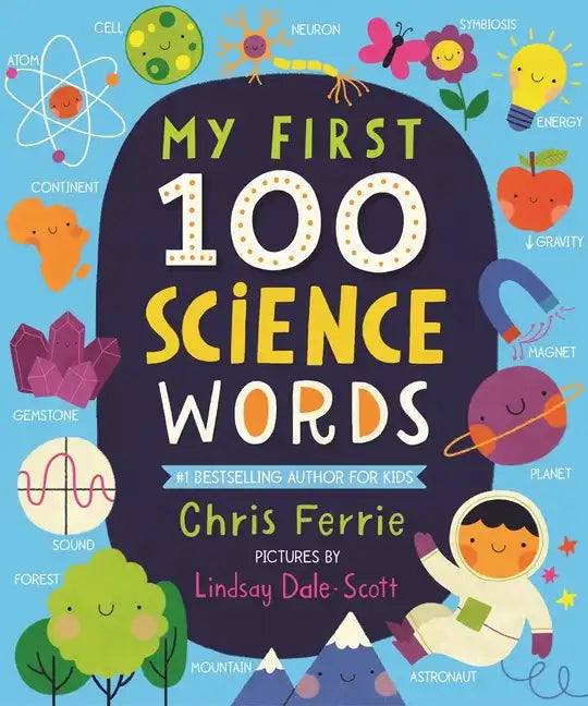 My First 100 Science Words - Board Book