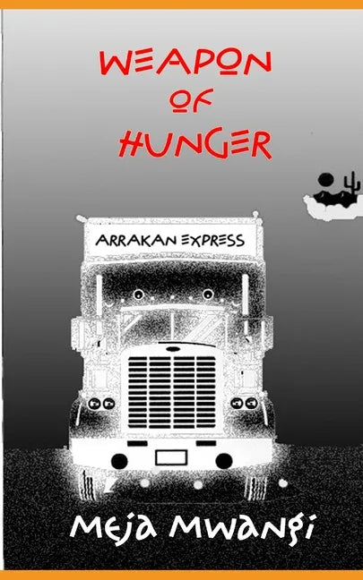 Weapon of Hunger - Paperback