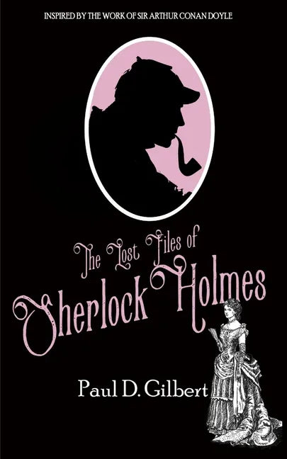 The Lost Files of Sherlock Holmes - Paperback