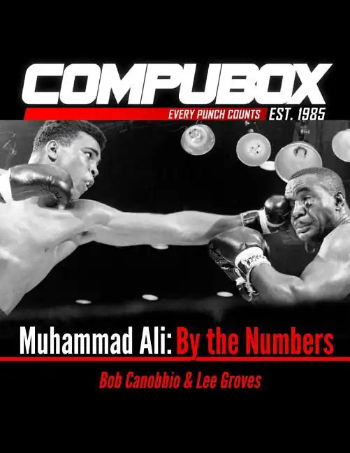 Muhammad Ali: By the Numbers - Paperback