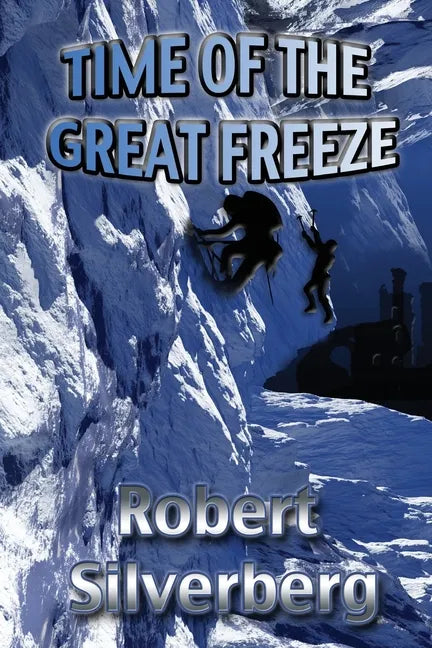 Time of the Great Freeze - Paperback