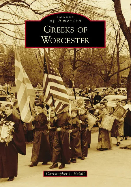 Greeks of Worcester - Paperback