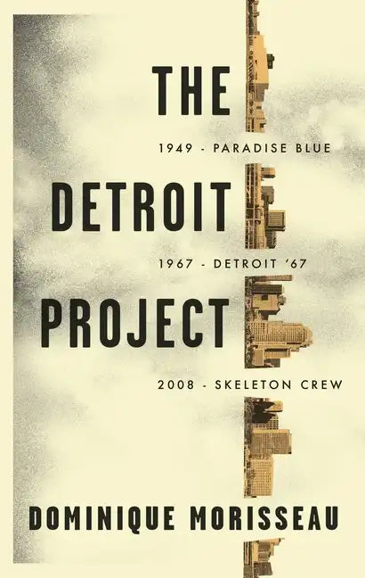 The Detroit Project: Three Plays - Paperback