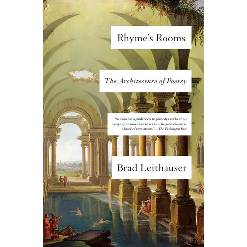 Rhyme's Rooms: The Architecture of Poetry - Paperback