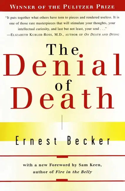 The Denial of Death - Paperback
