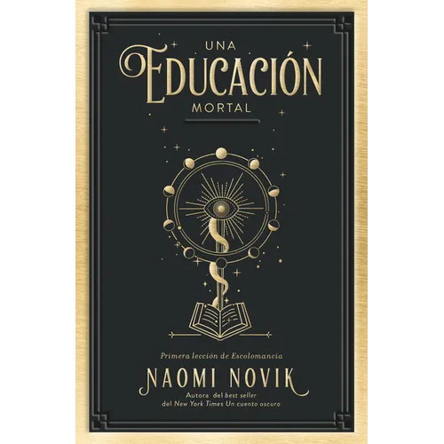 Una Educacion Mortal - Paperback