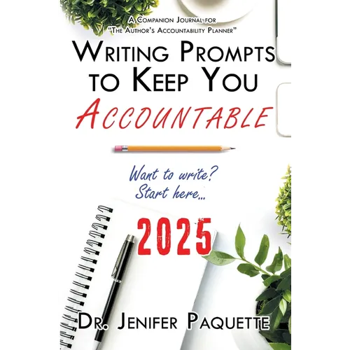 Writing Prompts to Keep You Accountable - Paperback