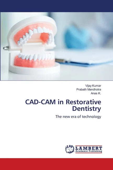 CAD-CAM in Restorative Dentistry - Paperback
