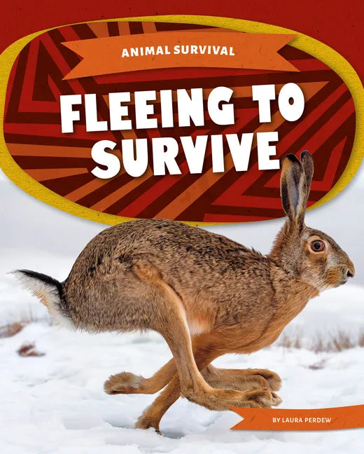 Fleeing to Survive - Library Binding