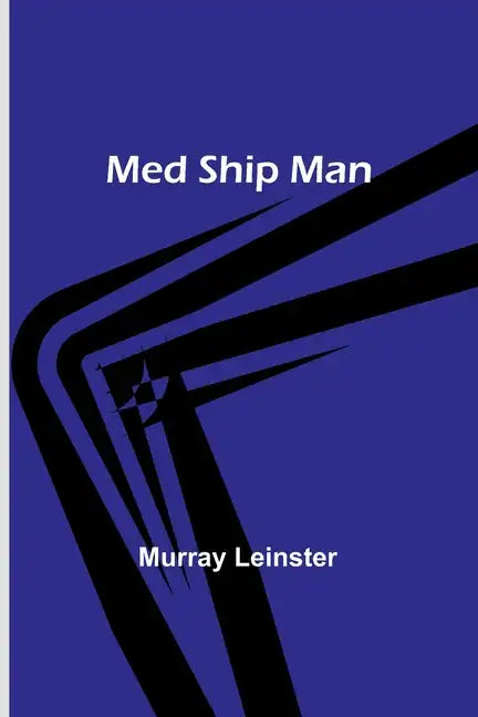 Med Ship Man - Paperback
