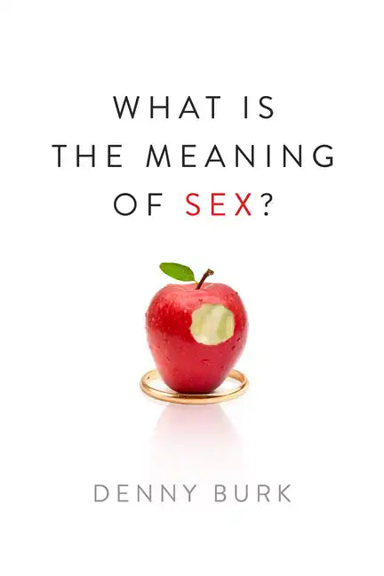 What Is the Meaning of Sex? - Paperback