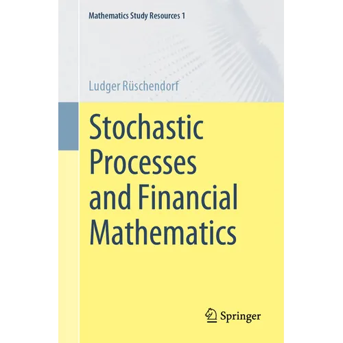 Stochastic Processes and Financial Mathematics - Paperback