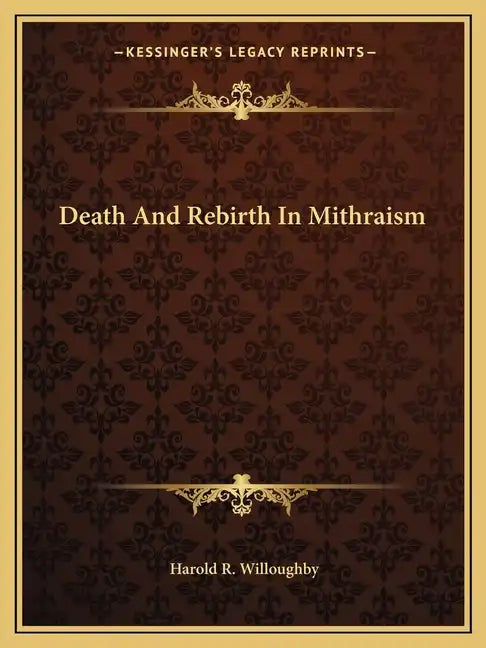 Death and Rebirth in Mithraism - Paperback