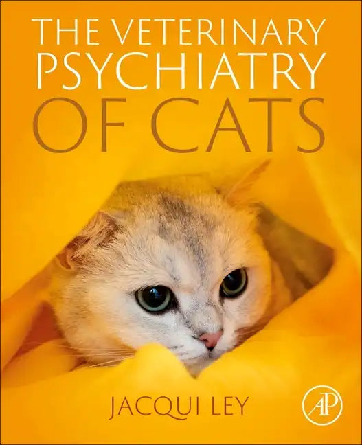 The Veterinary Psychiatry of Cats - Paperback