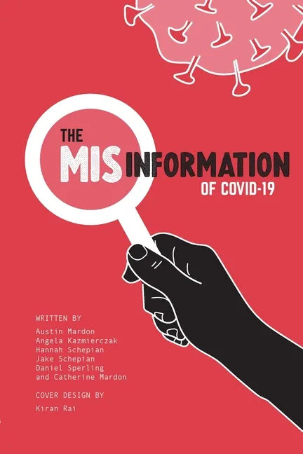 The Misinformation of COVID-19 - Paperback