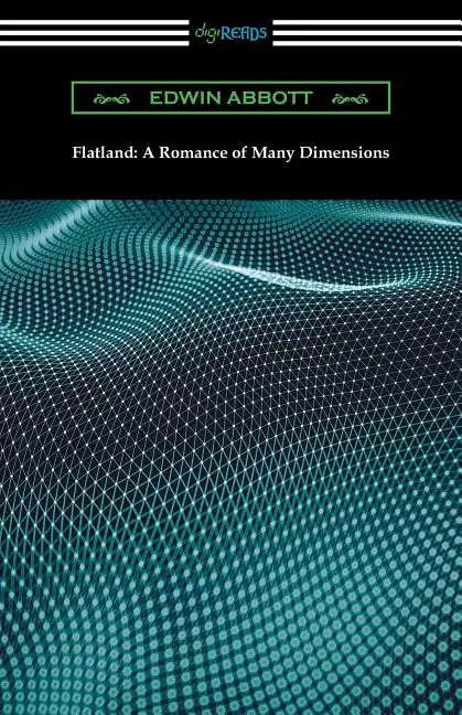 Flatland: A Romance of Many Dimensions - Paperback