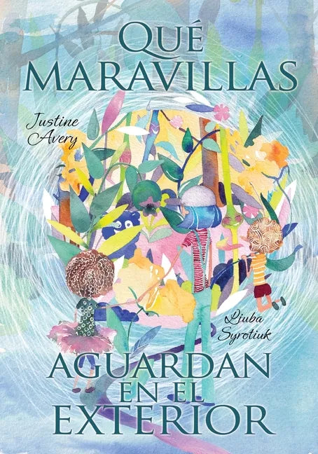 Qué maravillas aguardan en el exterior - Paperback